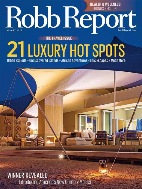 Robb report magazine - Robb Report is the leading voice in global luxury, synonymous around the world with the best of the best. Its unrivaled coverage of the latest superlative products and …